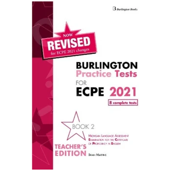 BURLINGTON PRACTICE TESTS MICHIGAN ECPE 2 TEACHER'S 2021
