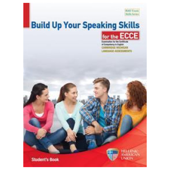 BUILD UP YOUR SPEAKING SKILLS FOR THE ECCE TEACHER'S
