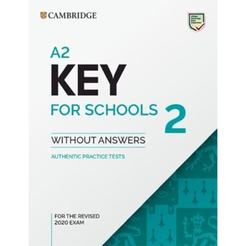 Cambridge A2 Key For Schools 2 Students without Answers 2020