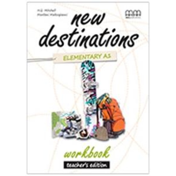 NEW DESTINATIONS ELEMENTARY WORKBOOK TEACHER'S EDITION