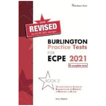 REVISED BURLINGTON PRACTICE TESTS FOR ECPE 2021 BOOK 2 STUDENT'S BOOK