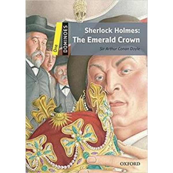 SHERLOCK HOLMES THE EMERALD CROWN (+MP3) (DOMINOES 1)