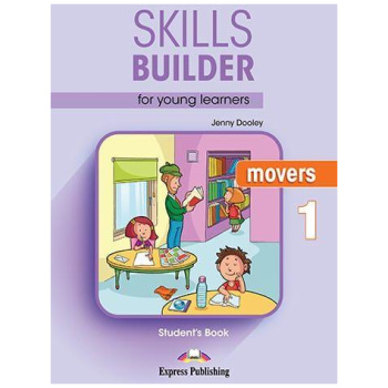 SKILLS BUILDER FOR YOUNG LEARNERS MOVERS 1 STUDENT'S BOOK