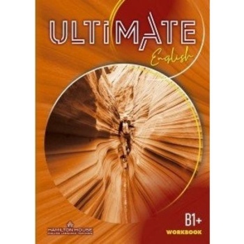 ULTIMATE ENGLISH B1+ WORKBOOK