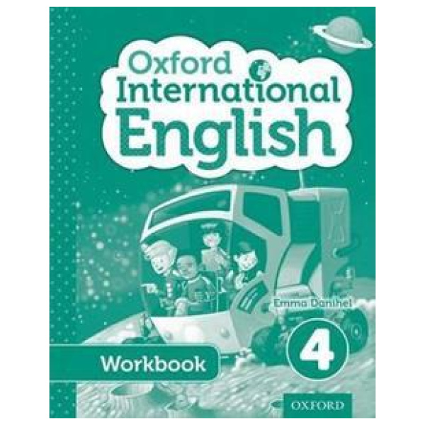 OXFORD INTERNATIONAL ENGLISH 4 WORKBOOK