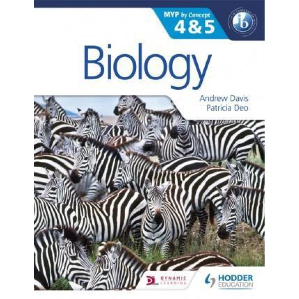 BIOLOGY FOR THE IB MYP 4 & 5 : BY CONCEPT