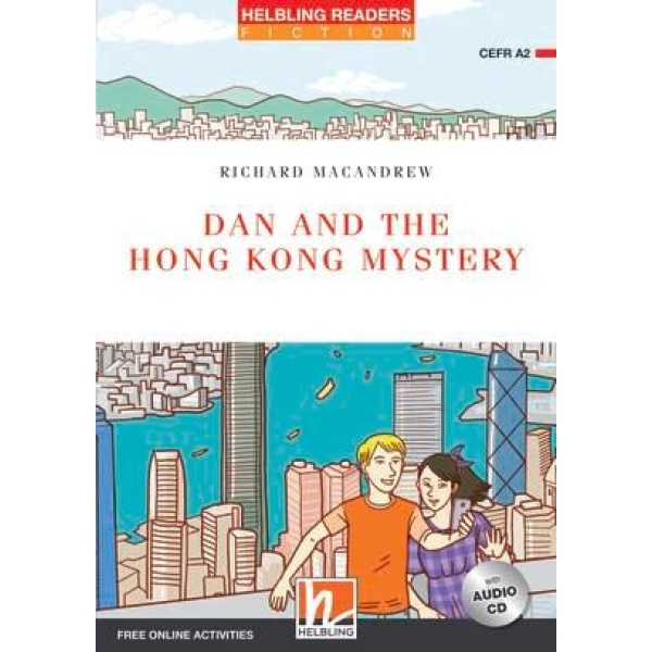DAN AND THE HONG KONG MYSTERY (LEVEL 3) (+CD)