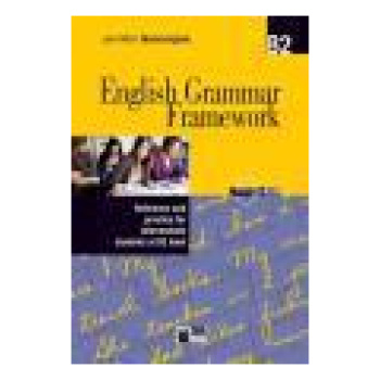 ENGLISH GRAMMAR FRAMEWORK B2 STUDENT'S BOOK (+CD-ROM)