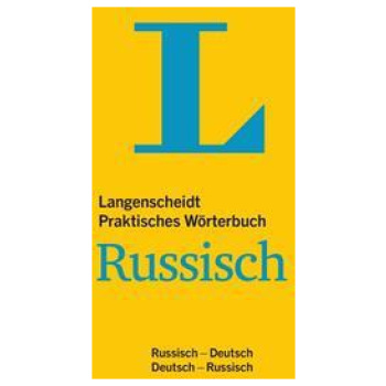 LANGENSCHEIDT PRAKTISCHES WRTERBUCH RUSSISCH - FR ALLTAG UND REISE : RUSSISCH-DEUTSCH/DEUTSCH-RUSSISCH