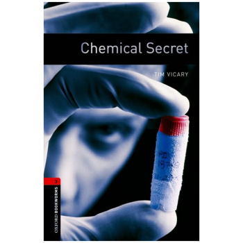 OXFORD BOOKWORMS LIBRARY LEVEL 3 - CHEMICAL SECRET