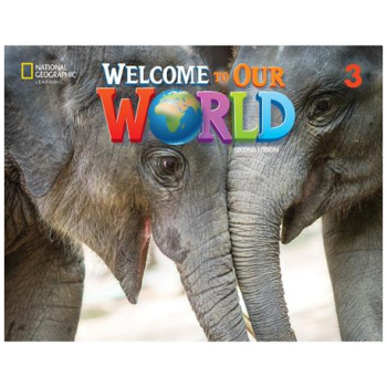 WELCOME TO OUR WORLD 3 STUDENT'S BOOK 2ND EDITION (AMERICAN)