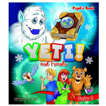 YETI AND FRIENDS JUNIOR A STUDENT'S PACK (+ALPHABET +STARTER)