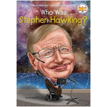 Who was Stephen Hawking - Gigliotti Jim