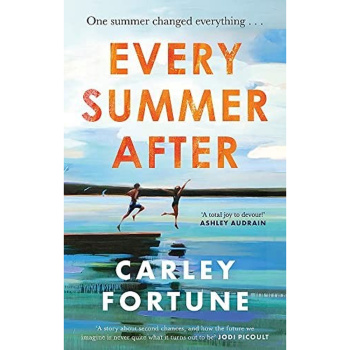Every Summer After - Fortune Carley