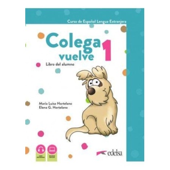 COLEGA VUELVE 1 A1.1 PACK (LIBRO DEL ALUMNO + CUADERNO DE EJERCICIOS)