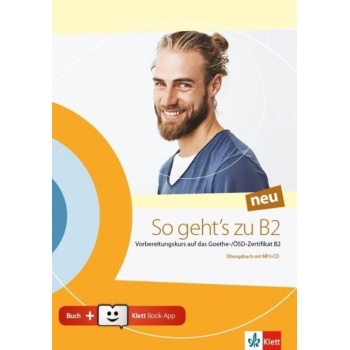 So geht's zu B2 neu Übungsbuch mit MP3-CD + Klett Book-App-Code