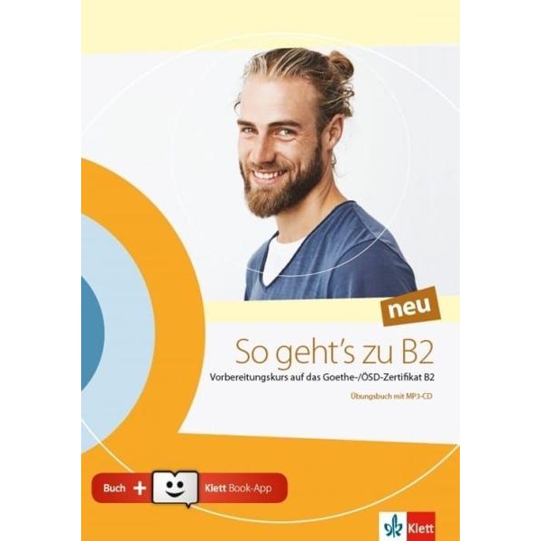 So geht's zu B2 neu Übungsbuch mit MP3-CD + Klett Book-App-Code