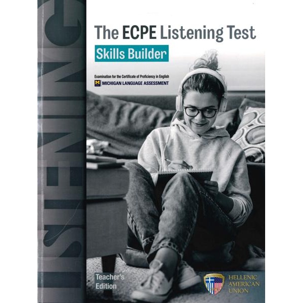 THE ECPE LISTENING TEST SKILLS BUILDER TEACHER'S BOOK (+4 CDs)