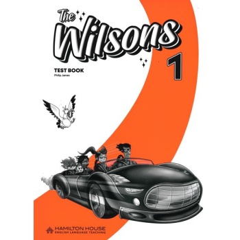 The Wilsons 1 Test Book - Hamilton House