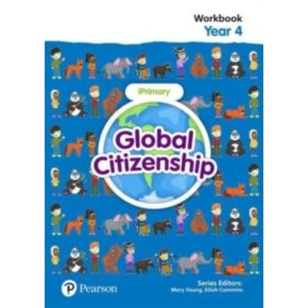 Global Citizenship Students Workbook Year 4 - Pearson