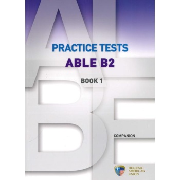 ABLE B2 PRACTICE TESTS 1 COMPANION