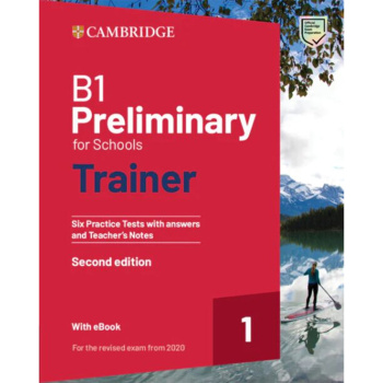 Cambridge B1 Preliminary for Schools Trainer 1 Teachers