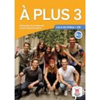 A PLUS 3 METHODE (+ AUDIO CD) - THIERRY LANCIEN