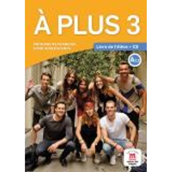 A PLUS 3 METHODE (+ AUDIO CD) - THIERRY LANCIEN
