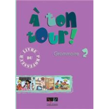 A TON TOUR 2 A1 + A2 GRAMMAIRE PROFESSEUR - BERTIN