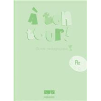 A TON TOUR 3 A2 GUIDE PEDAGOGIQUE - ANTONIADIS
