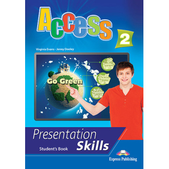 ACCESS 2 PRESENTATION SKILLS - EVANS VIRGINIA