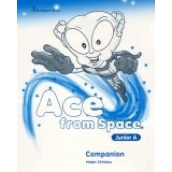 ACE FROM SPACE JUNIOR A TCHRS COMPANION - BROOKS