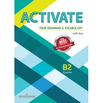 ACTIVATE YOUR GRAMMAR   VOCABULARY B2 WITH KEY - STEPHENS