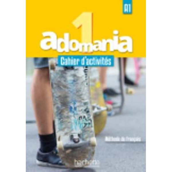 ADOMANIA 1 A1 CAHIER (+ CD AUDIO + PARCOURS DIGITAL) - BEGON