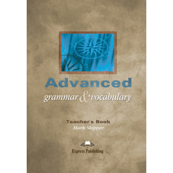 ADVANCED GRAMMAR   VOCABULARY TCHRS - SKIPPER MARK