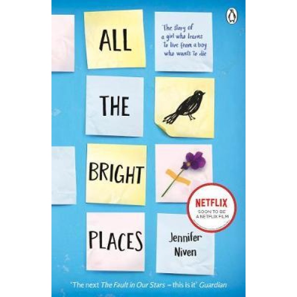 ALL THE BRIGHT PLACES PB B FORMAT - JENNIFER NIVEN