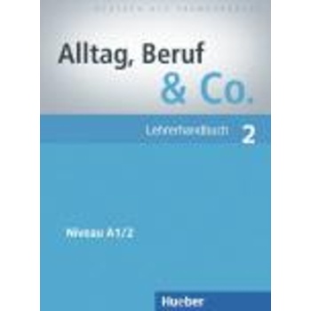 ALLTAGBERUF   CO. 2 A1.2 LEHRERHANDBUCH -