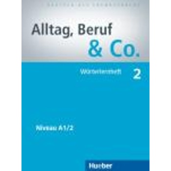 ALLTAGBERUF   CO. 2 A1.2 WOERTERHEFT - INGALA STRA]ER