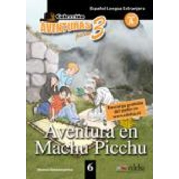 APT 6 - AVENTURA EN MACHU PICCHU - A SANTAMARINA