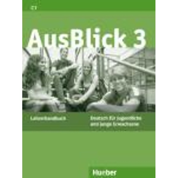 AUSBLICK 3 LEHRERHANDBUCH - CORDULA SCHURIG