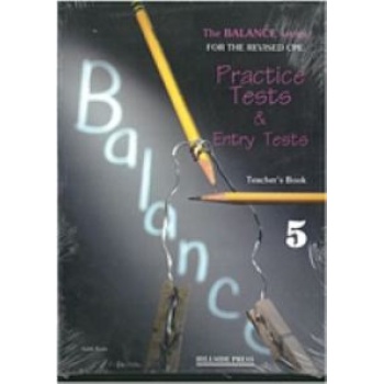 BALANCE 5 CPE (PRACTICE TESTS) TCHRS REVISED - KANE