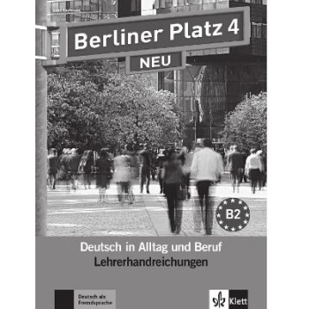 BERLINER PLATZ 4 LEHRERHANDBUCH NEU -
