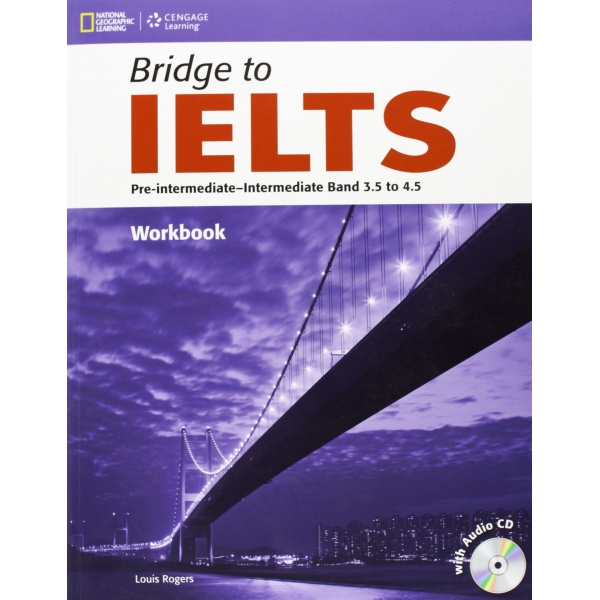 BRIDGE TO IELTS WB (+ AUDIO CD) - LOUIS HARRISON-SUSAN HUTCH