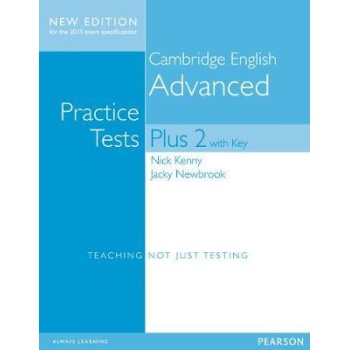 CAMBRIDGE ADVANCED PRACTICE TESTS PLUS 2 W/A N/E - NICK KENN