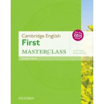 CAMBRIDGE ENGLISH FIRST MASTERCLASS SB N/E - SIMON HAINES-BA
