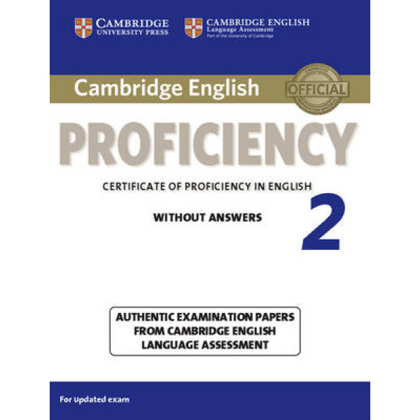CAMBRIDGE ENGLISH PROFICIENCY FOR UPDATED EXAM 2 SB WO/A - U
