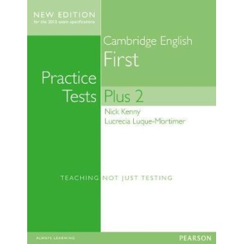 CAMBRIDGE FIRST PRACTICE TESTS PLUS 2 W/A N/E - NICK KENNY-L