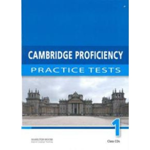 CAMBRIDGE PROFICIENCY PRACTICE TESTS 1 CD CLASS -