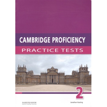 CAMBRIDGE PROFICIENCY PRACTICE TESTS 2 SB - 