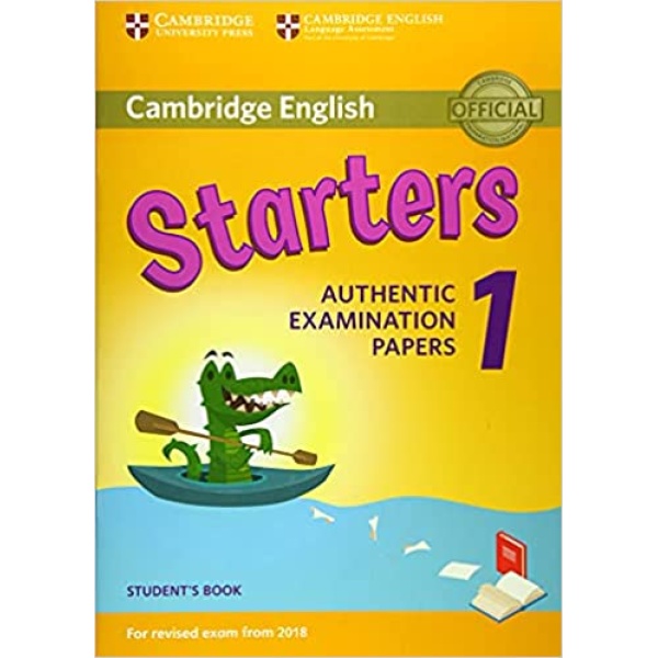 CAMBRIDGE YOUNG LEARNERS ENGLISH TESTS STARTERS 1 SB (FOR RE